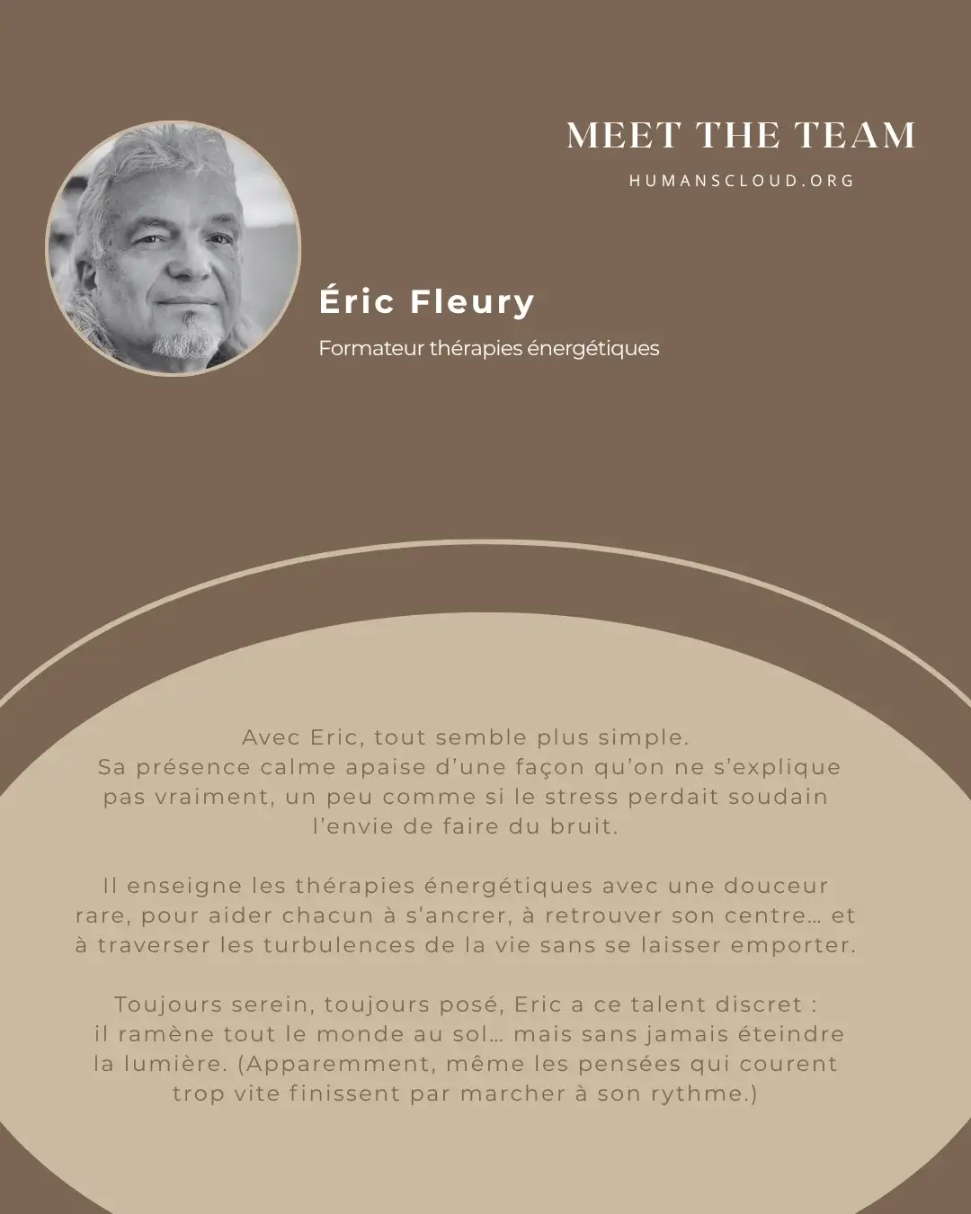 Portrait d’Éric, formateur Humans Cloud en thérapies énergétiques, avec son texte de présentation.