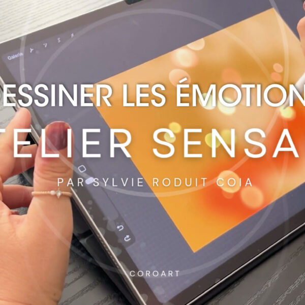 DESSINER SES ÉMOTIONS : la sérénité – illustration artistique avec couleurs apaisantes et effets de lumière