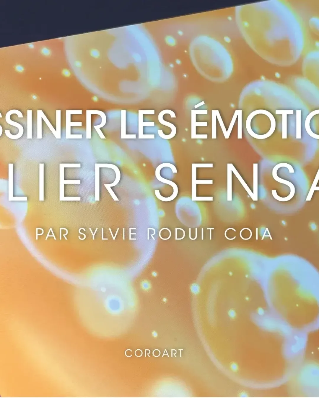 atelier dessin thérapeutique émotions joie développement personnel Sensa Art